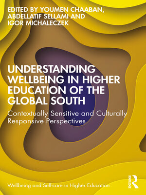 cover image of Understanding Wellbeing in Higher Education of the Global South